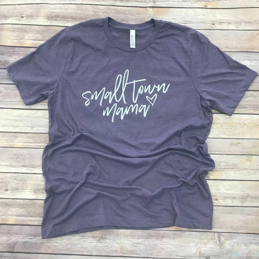 Small Town Mama Short Sleeve Tee